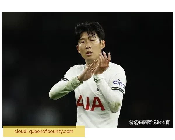 孙兴慜对阵法国劲旅时英超赛场个人能力全面展现解析与关键价值深度观察